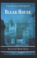Bleak House (Illustrated)
