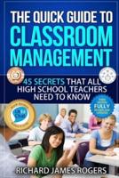 The Quick Guide to Classroom Management