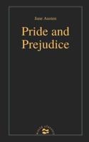 Pride and Prejudice by Jane Austen