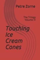 Touching Ice Cream Cones