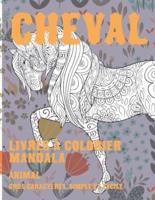 Livres À Colorier Mandala - Gros Caractères, Simple Et Facile - Animal - Cheval