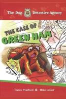 The Case of Green Ham