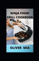 Ninja Foodi Grill Cookbook