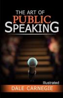 The Art of Public Speaking Illustrated