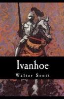 Ivanhoe Illustrated