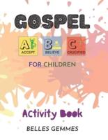 Gospel ABC's For Children: Activity Book