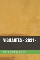 VIGILANTES - 2021