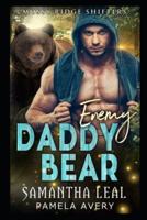 Enemy Daddy Bear