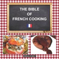 The Bible of French Cooking