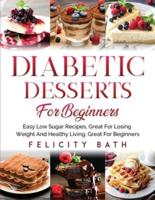 Diabetic Desserts for Beginners