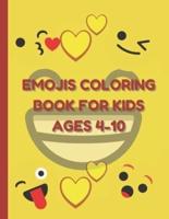 Emojis Coloring Book For Kids Ages 4-10