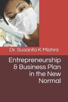 Entrepreneurship & Business Plan in the New Normal