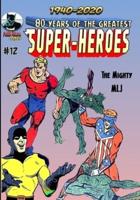 80 Years Of The Greatest Super-Heroes #12