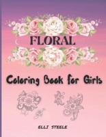 Floral Coloring Book For Girls