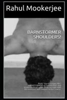 Barnstormer Shoulders!