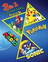 3 in 1 Coloring Book Pokemon, Super Mario, Sonic