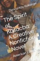 The Spirit of Kasacba