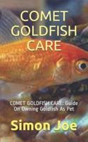 Comet Goldfish Care