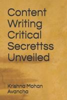Content Writing Critical Secrettss Unveiled