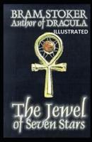 The Jewel of Seven Stars Illustrated