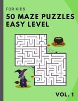 Maze Puzzle EASY Level for KIDS - Vol. 1