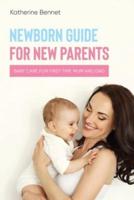 Newborn Guide for New Parents