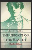 The Cricket on the Hearth Illustrated