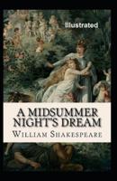 A Midsummer Night's Dream Illustrated William Shakespeare
