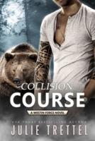 Collision Course