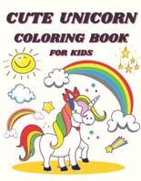 Cute Unicorn Coloring Book For Kids