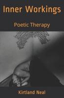 Inner Workings: Poetic Therapy