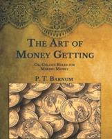 The Art of Money Getting