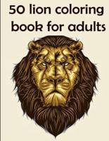 50 Lion Coloring Book for Adults