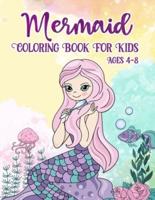 Mermaid Coloring Book For Kids Ages 4-8