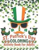 St. Patrick's Day Coloring Activity Book For Adults