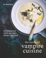 The Unofficial Vampire Cuisine