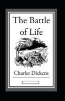 The Battle of Life Annotated