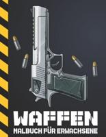 Waffen Malbuch Für Erwachsene