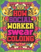 How Social Worker Swear Coloring