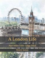 A London Life