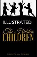 The Hidden Children Illustrated