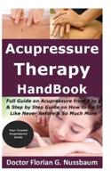 Acupressure Therapy Handbook