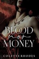 Blood Nor Money: A Paranormal Reverse Harem Romance