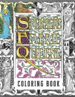 Spenser's Faerie Queene Coloring Book: Vintage Walter Crane Illustrations to Color From The Faerie Queene by Edmund Spenser : Allegory Tale Coloring Book For Adults with Knights, Dragons, and Mythical Creatures to Color