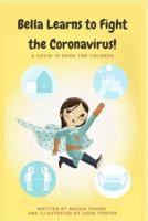 Bella Learns to Fight the Coronavirus!