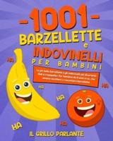 1001 Barzellette E Indovinelli Per Bambini