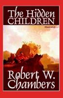 The Hidden Children Illustrated