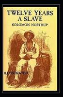 Twelve Years a Slave Illustrated