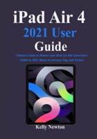 iPad Air 4 2021 User Guide