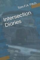 Intersection Diaries